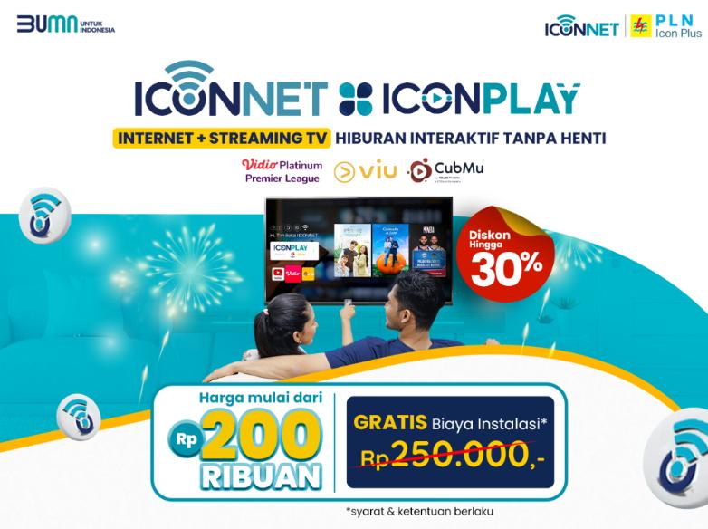 ICONNET Tawarkan Diskon Hingga 30% untuk Internet Cepat dan Hiburan Tanpa Henti